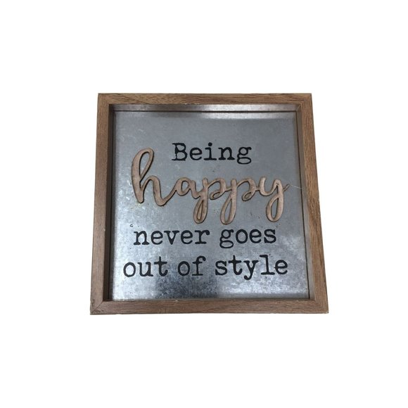 Being Happy Never Goes Out of Style 6x6" Desk / Dorm / Room Decor - Picture 1 of 5